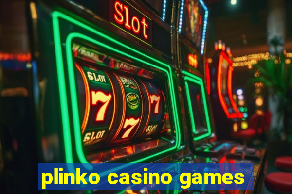 plinko casino games