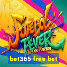 bet365 free bet