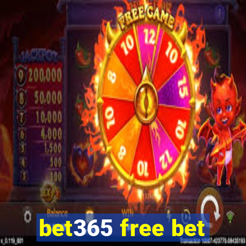 bet365 free bet