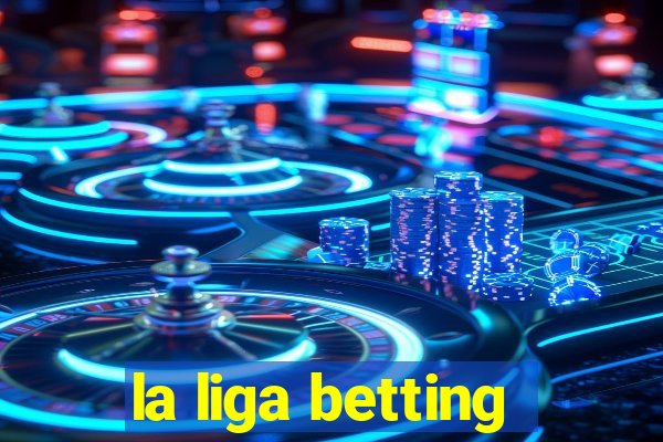 la liga betting