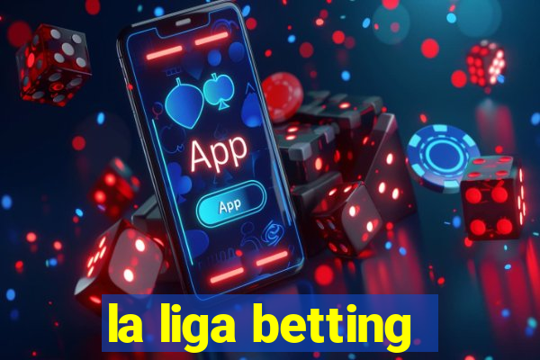 la liga betting