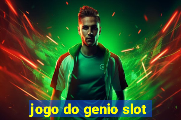 jogo do genio slot