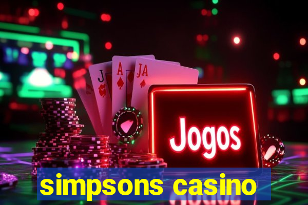 simpsons casino