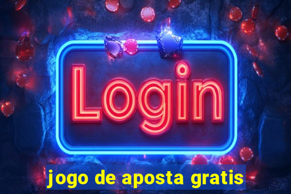 jogo de aposta gratis