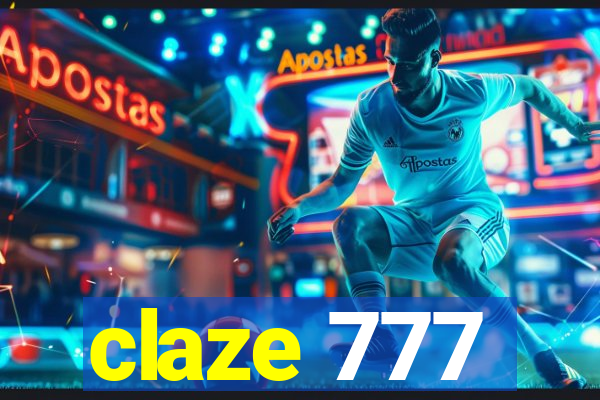 claze 777