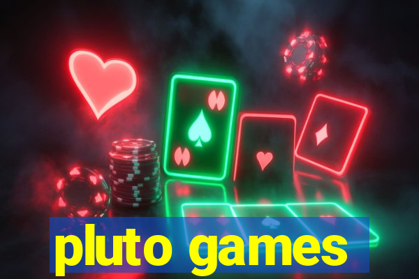 pluto games