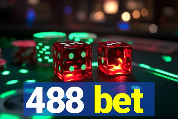 488 bet