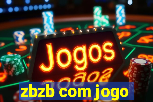 zbzb com jogo