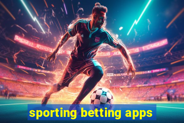 sporting betting apps