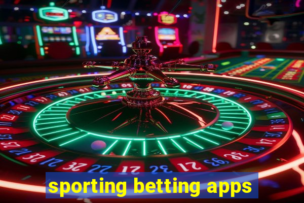 sporting betting apps