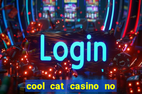 cool cat casino no deposit bonus codes 2020