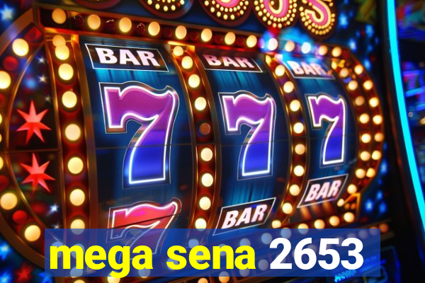 mega sena 2653