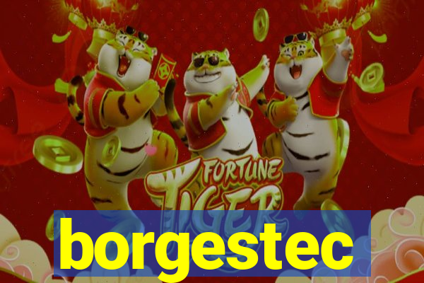 borgestec