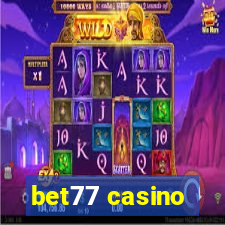 bet77 casino