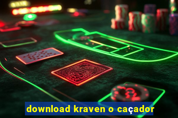 download kraven o caçador