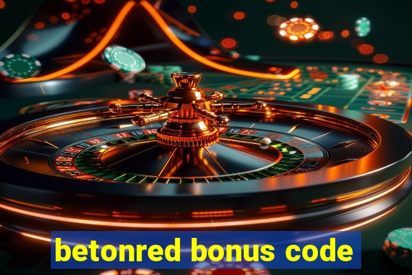 betonred bonus code