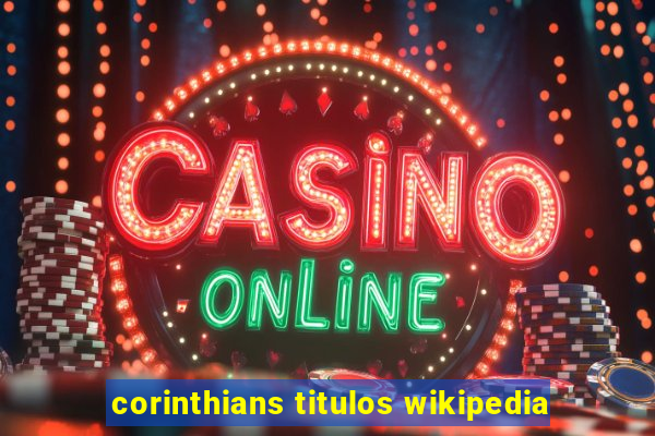 corinthians titulos wikipedia