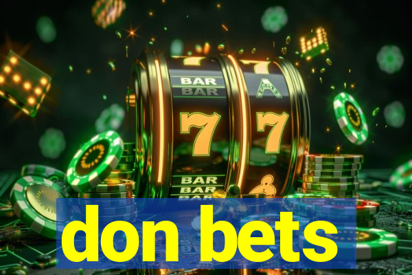 don bets