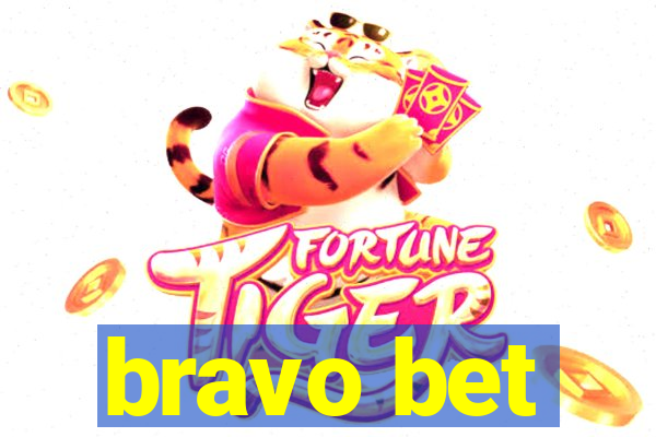 bravo bet