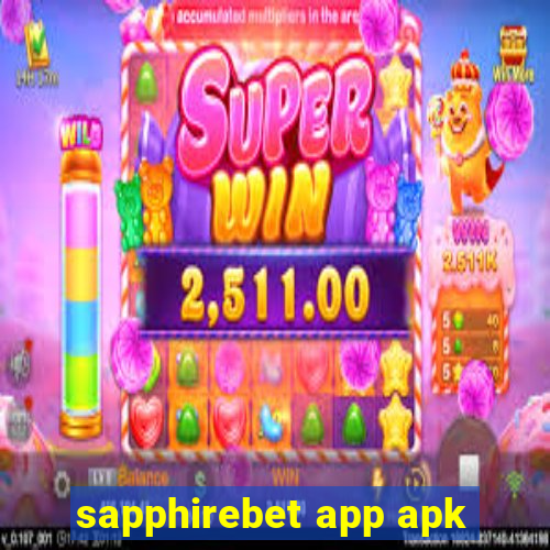 sapphirebet app apk