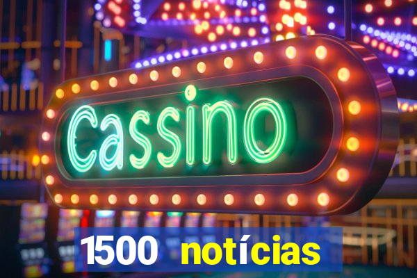 1500 notícias porto seguro