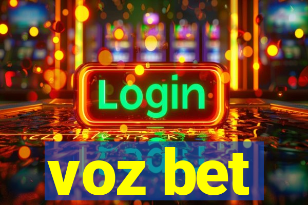 voz bet