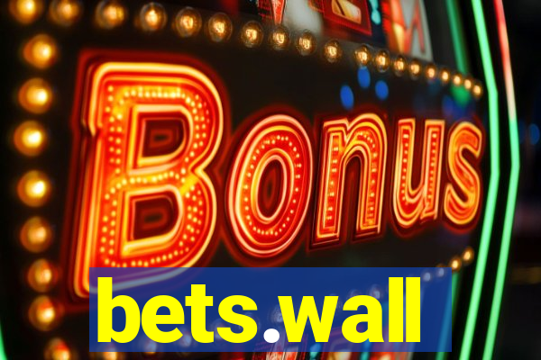 bets.wall