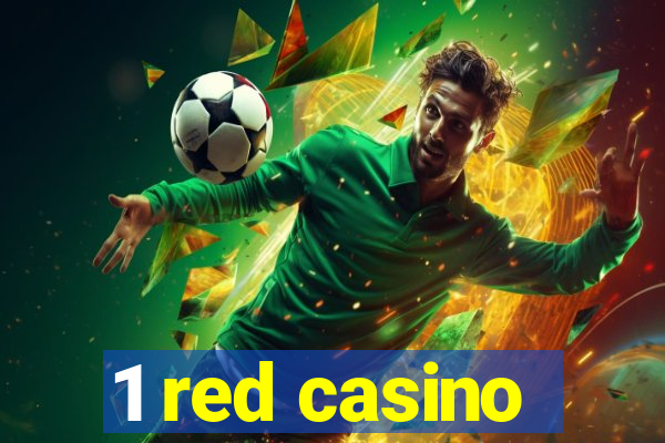 1 red casino