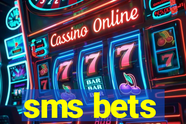 sms bets