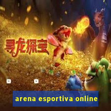 arena esportiva online