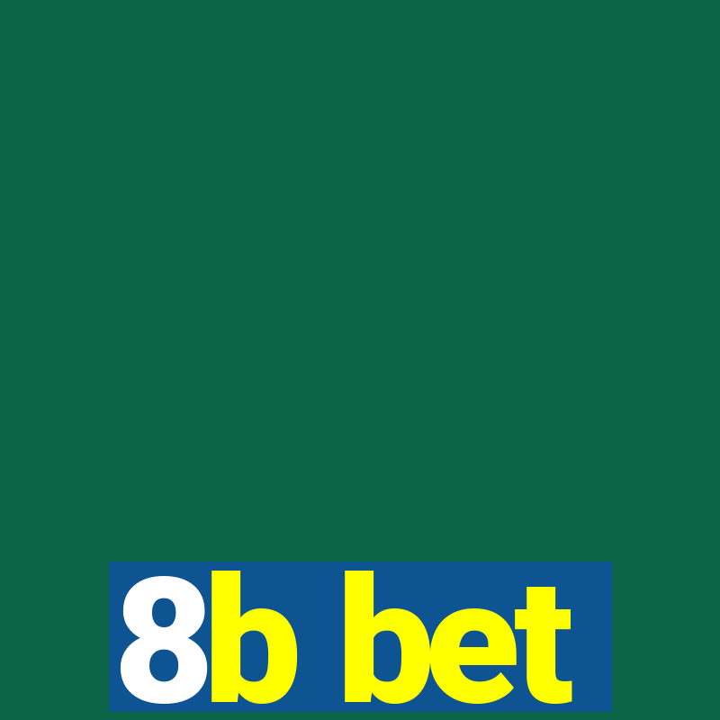 8b bet