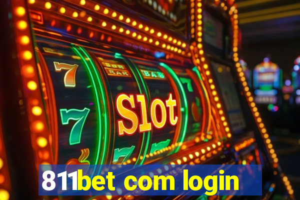 811bet com login