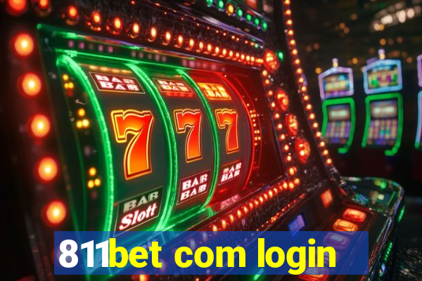 811bet com login