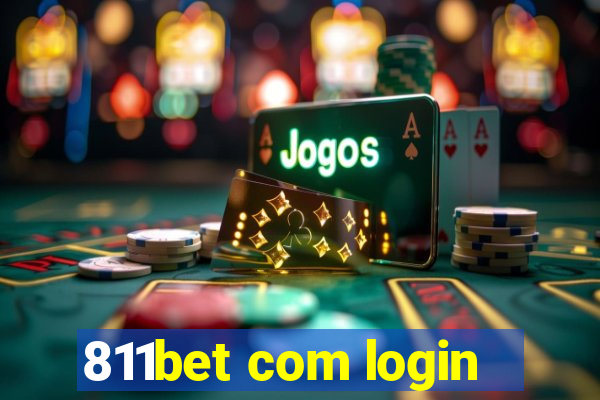 811bet com login