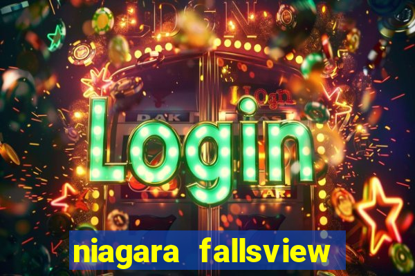 niagara fallsview casino resort