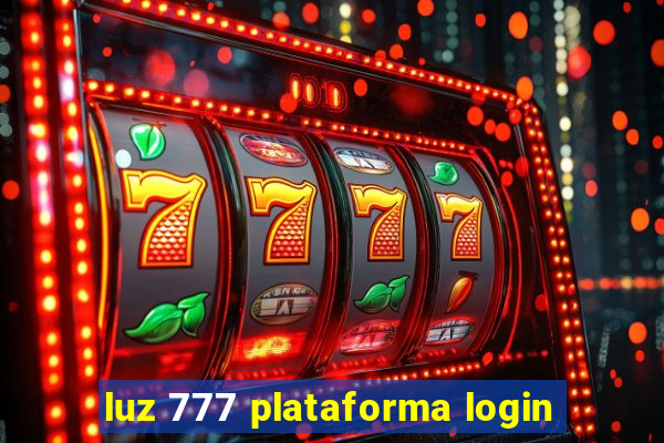 luz 777 plataforma login