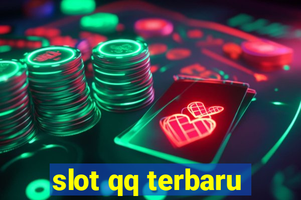 slot qq terbaru