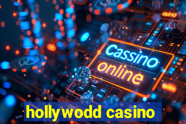 hollywodd casino