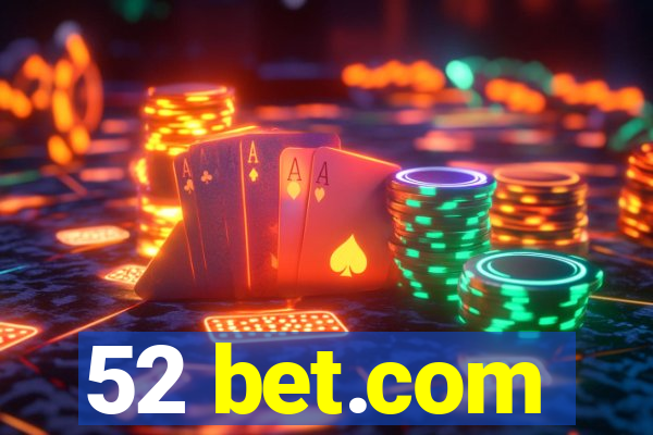 52 bet.com