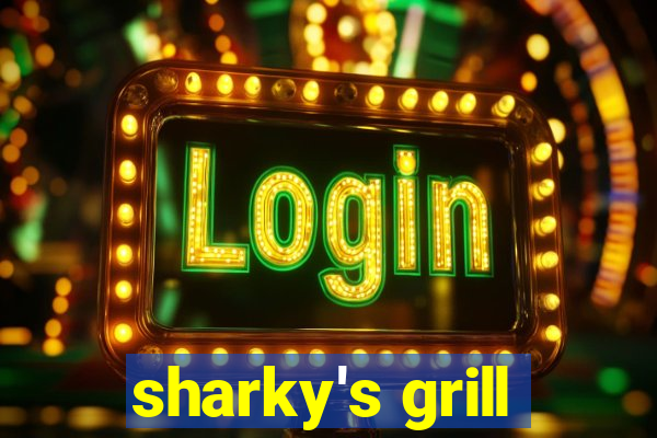 sharky's grill