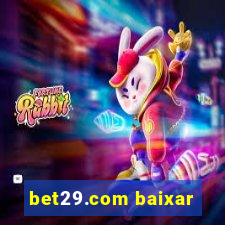 bet29.com baixar