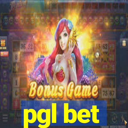 pgl bet