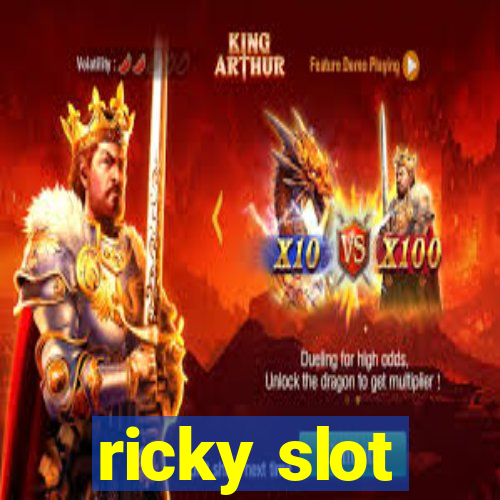 ricky slot