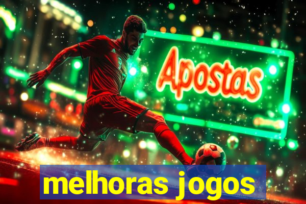 melhoras jogos