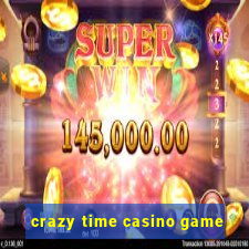 crazy time casino game