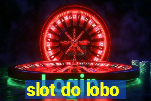 slot do lobo