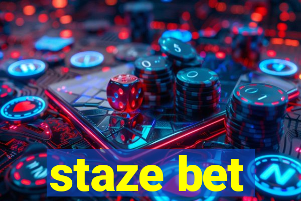 staze bet