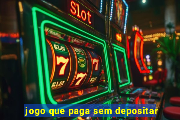 jogo que paga sem depositar