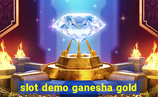 slot demo ganesha gold