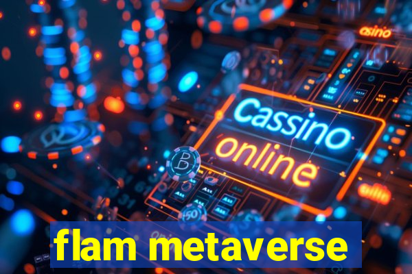 flam metaverse